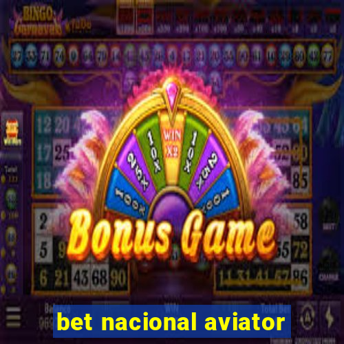 bet nacional aviator